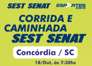 CORRIDA SEST SENAT CONCORDIA / SC